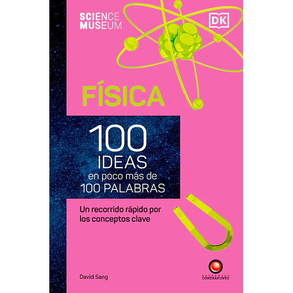 Libro 100 ideas 100 palabras Física