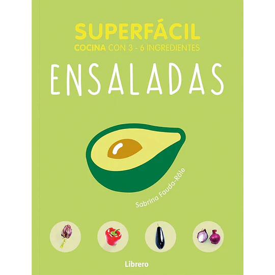 Libro Superfácil Cocina - ENSALADAS 