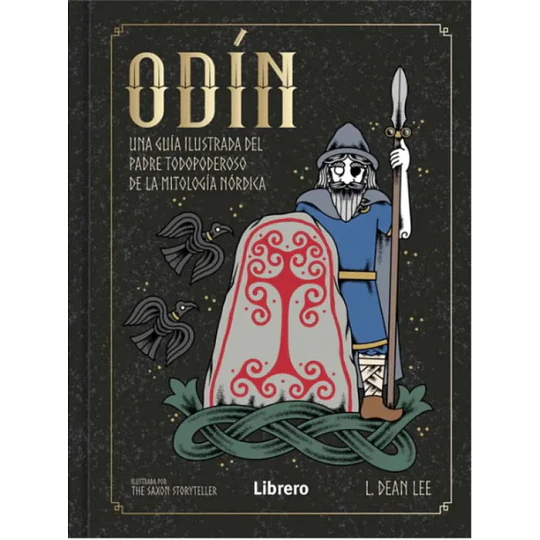 Libro Odín. Guía Ilustrada de la Mitología Nórdica
