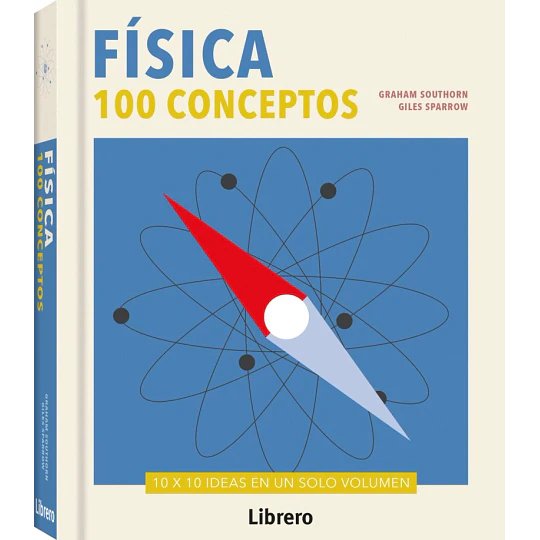 Libro 100 Conceptos Física - SOUTHORN