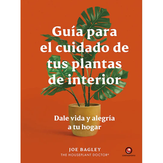 Libro Guía Para el Cuidado de tus Plantas de Interior