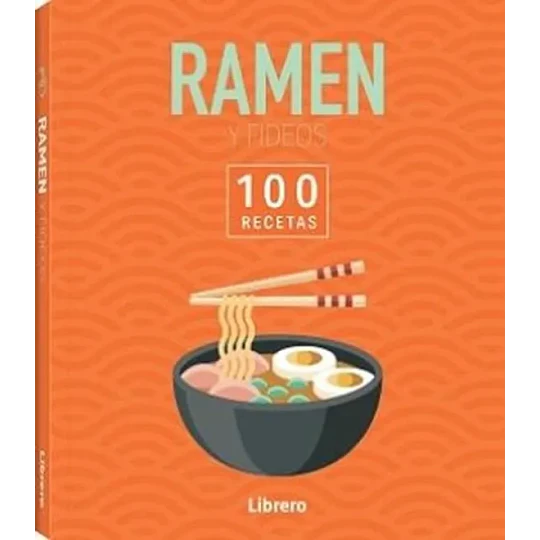 Libro Ramen y Fideos. 100 Recetas