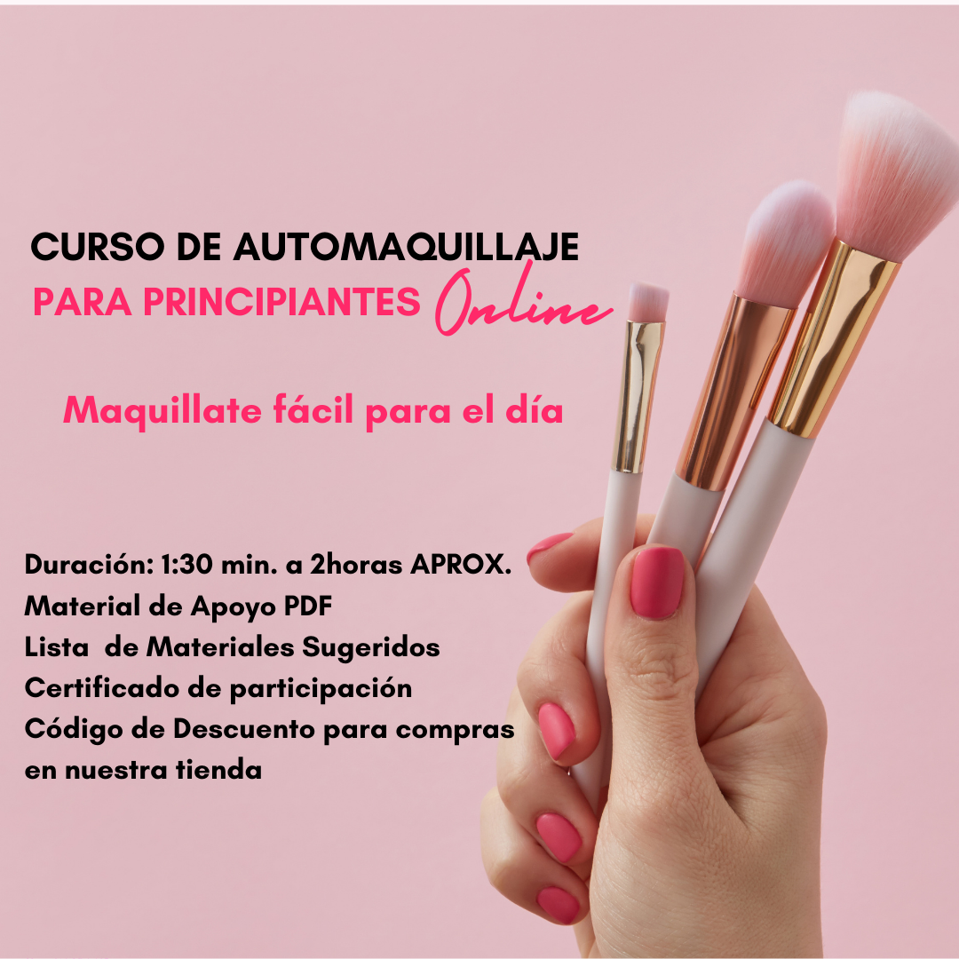 Curso de Automaquillaje Online Para Principiantes Maquillate Fácil Para El Día