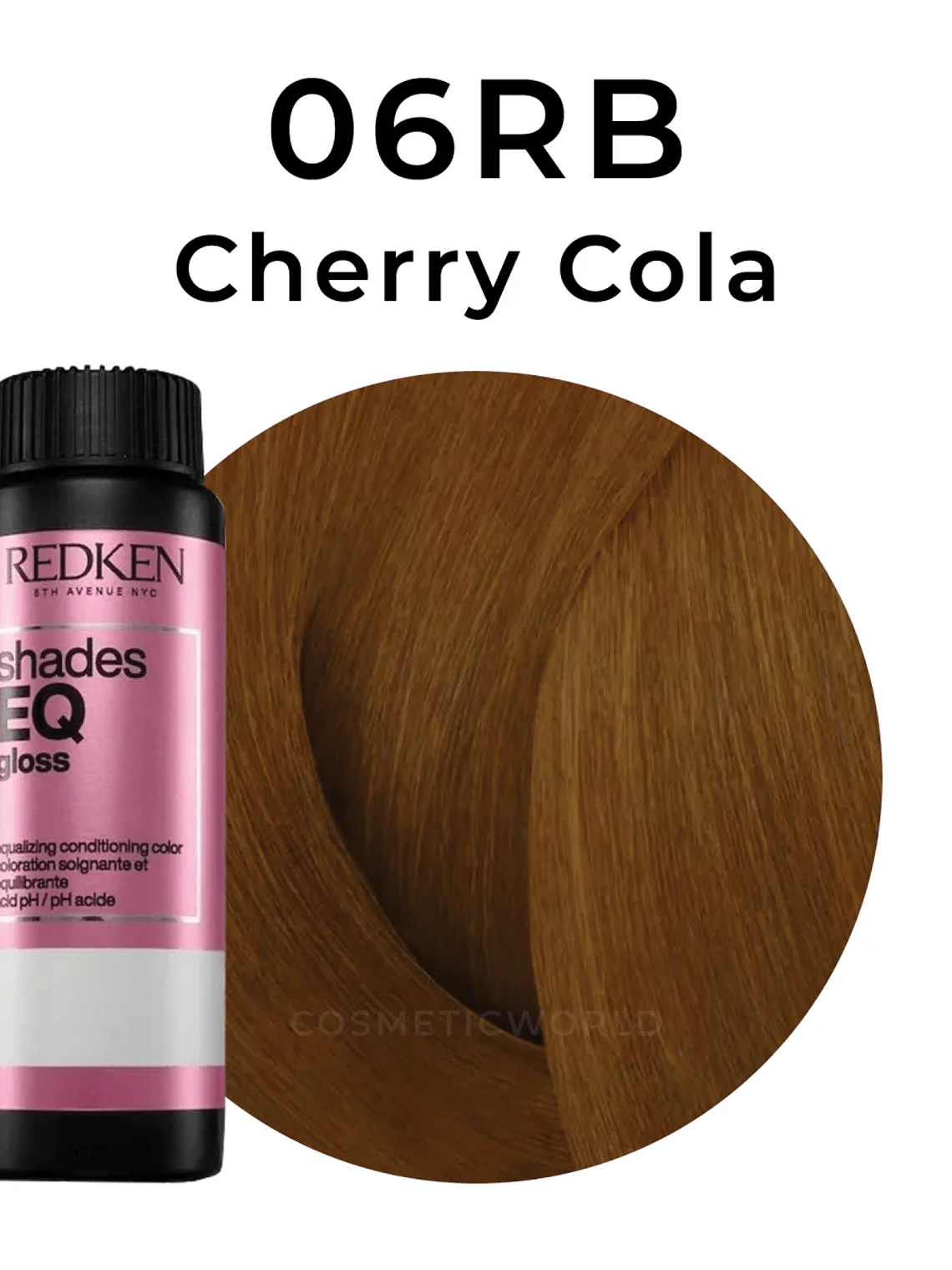 Shade EQ Gloss 06RB Cherry Cola 60 ml 1