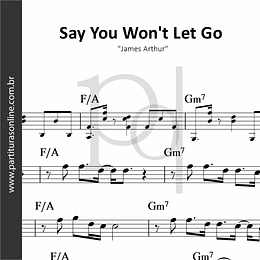 Say You Won't Let Go | James Arthur