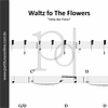 Waltz fo The Flowers | Valsa das Flores