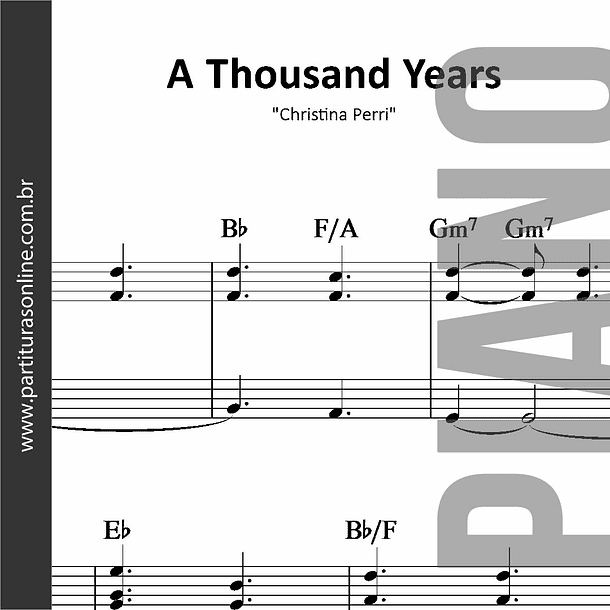 A Thousand Years • Christina Perri * para Piano