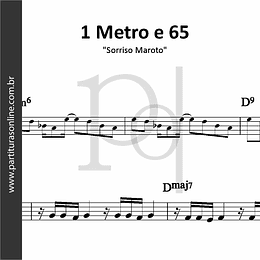 1 Metro e 65 | Sorriso Maroto
