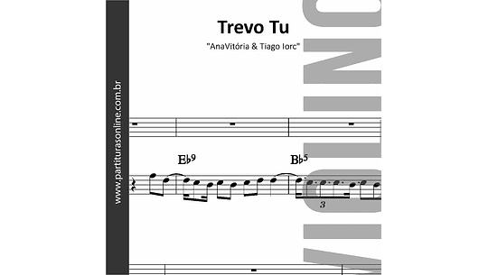 Trevo Tu | AnaVitória & Tiago Iorc - para Violino