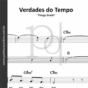 Verdades do Tempo | Thiago Brado