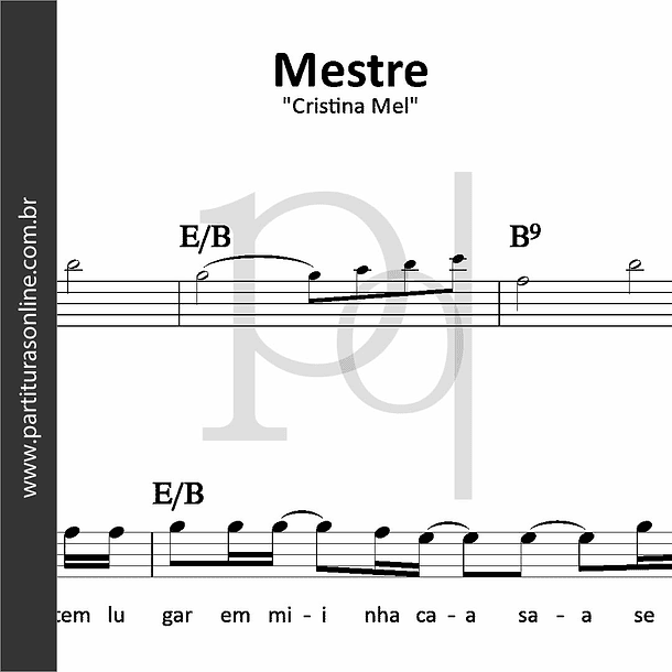 Mestre | Cristina Mel