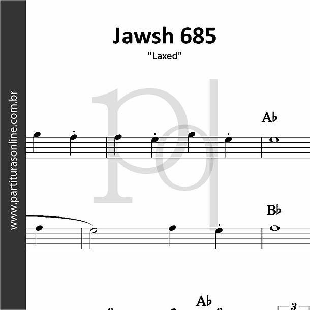 Jawsh 685 | Laxed