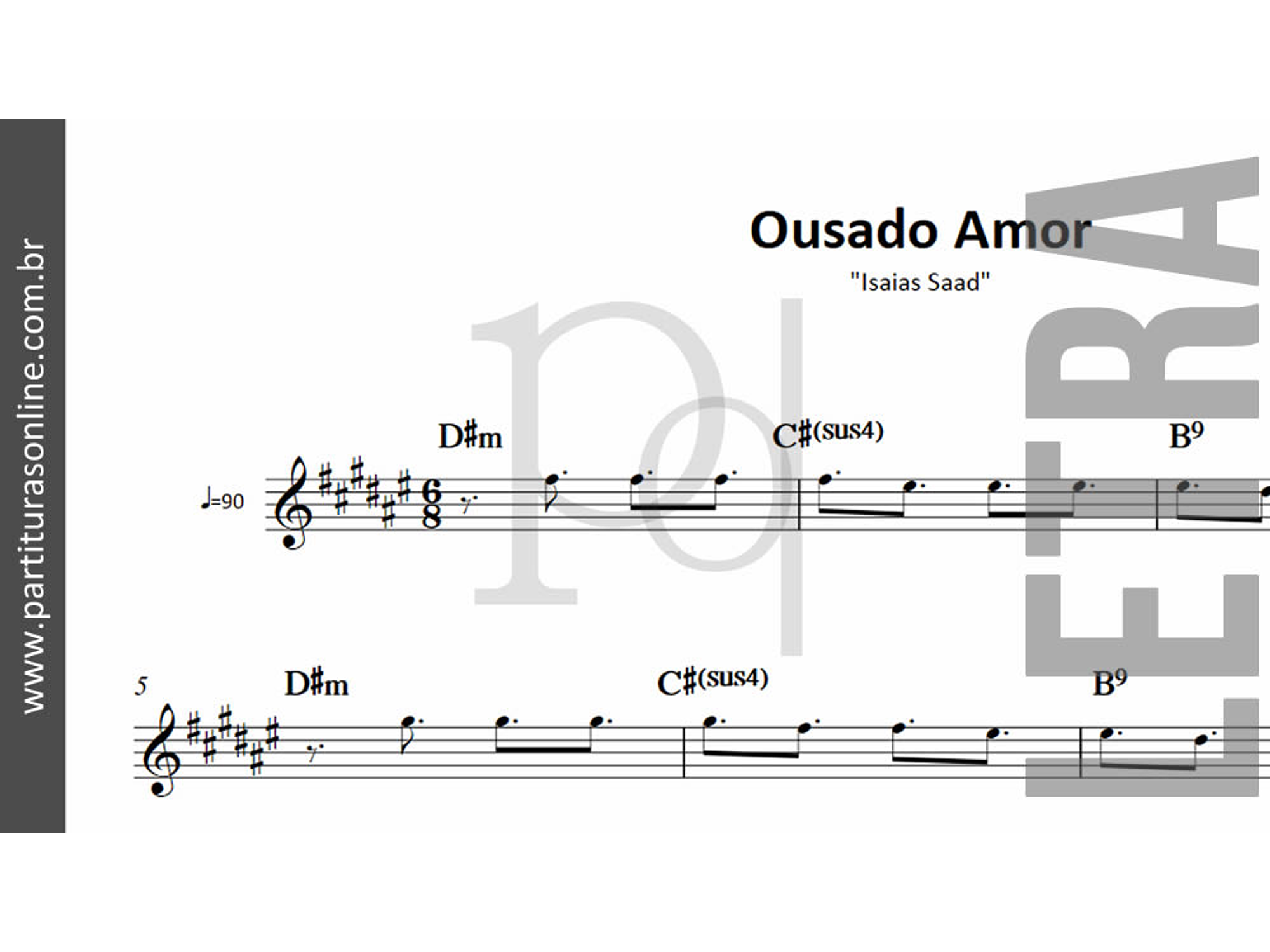 Ousado Amor • Isaias Saad 4