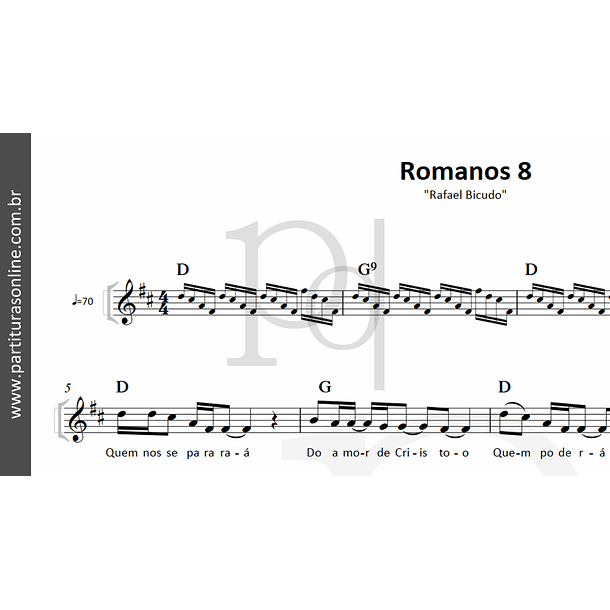 Romanos 8 | Rafael Bicudo 2