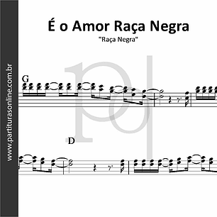 É o Amor | Raça Negra