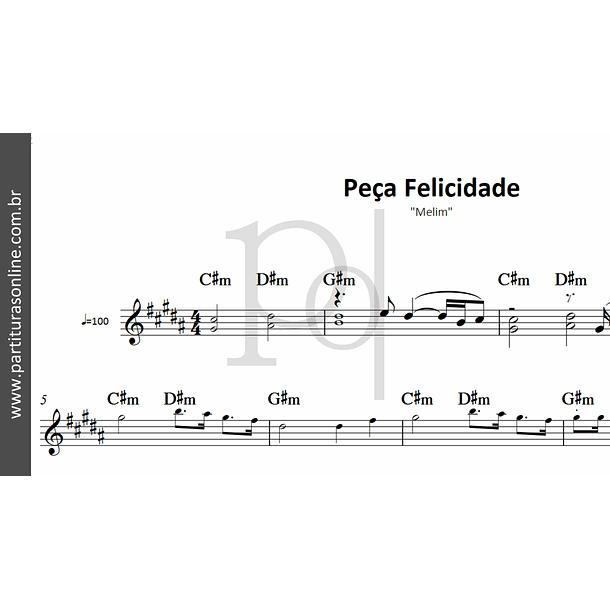 Peça Felicidade | Melim 3