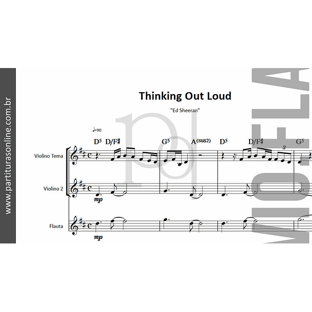 Thinking Out Loud | Flauta e Violinos 2
