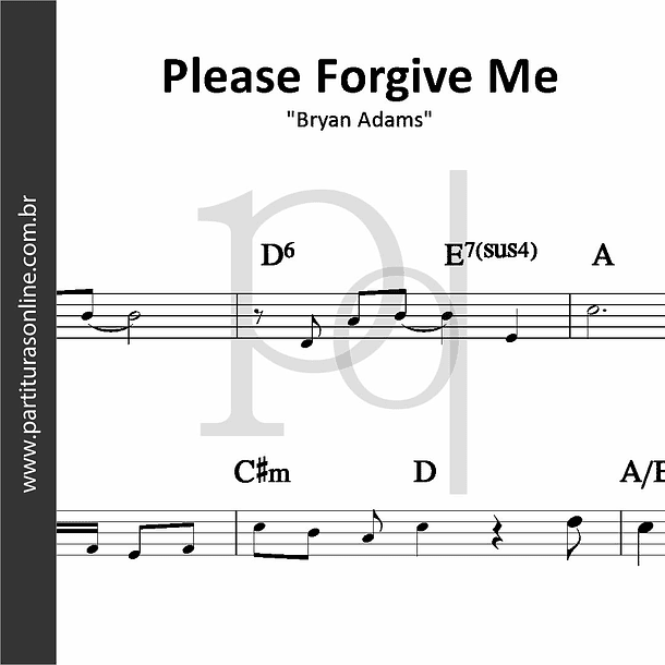 Please Forgive Me | Bryan Adams