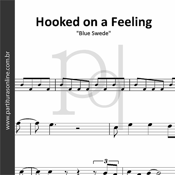Hooked on a Feeling | Blue Swede 1