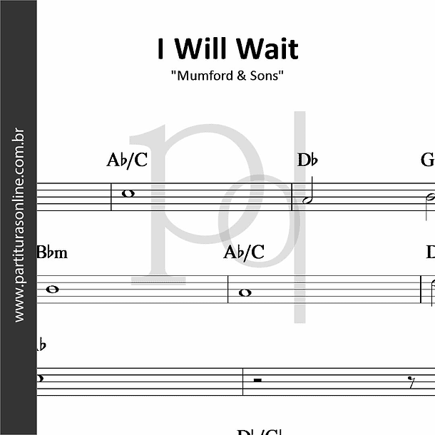 I Will Wait | Mumford & Sons