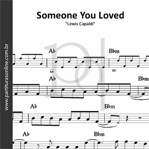 Someone You Loved • Lewis Capaldi 