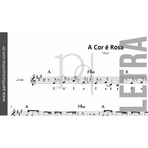A Cor é Rosa | Silva 3