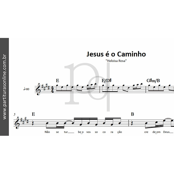 Jesus é o Caminho | Heloisa Rosa 2