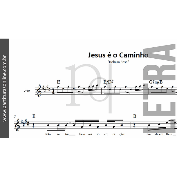 Jesus é o Caminho | Heloisa Rosa 3