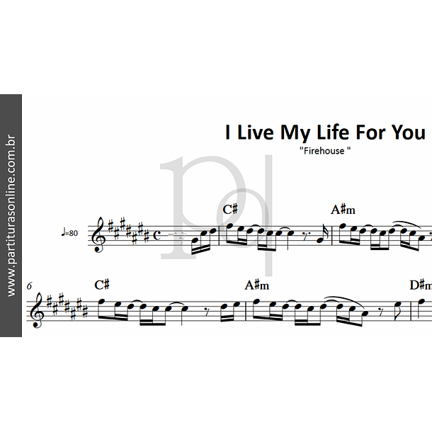 I Live My Life For You | Firehouse 2