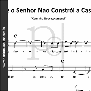 Se o Senhor Não Constrói a Casa | salmo 126(127)