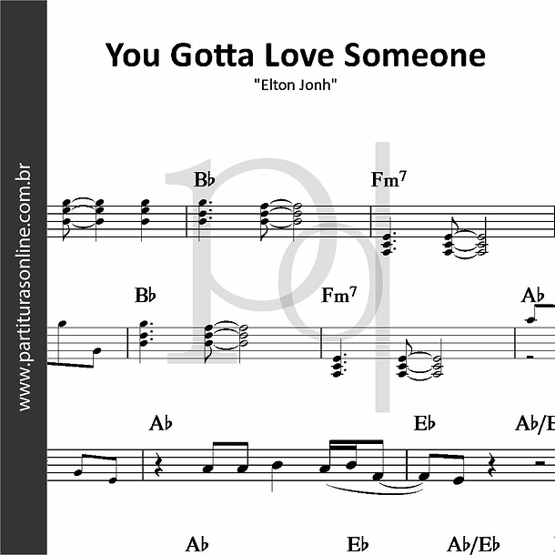 You Gotta Love Someone | Elton Jonh