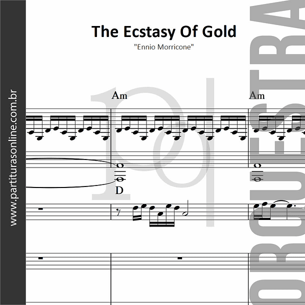 The Ecstasy Of Gold | para Orquestra