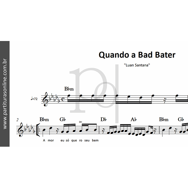 Quando a Bad Bater | Luan Santana 2