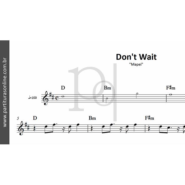 Don't Wait | Mapei 2