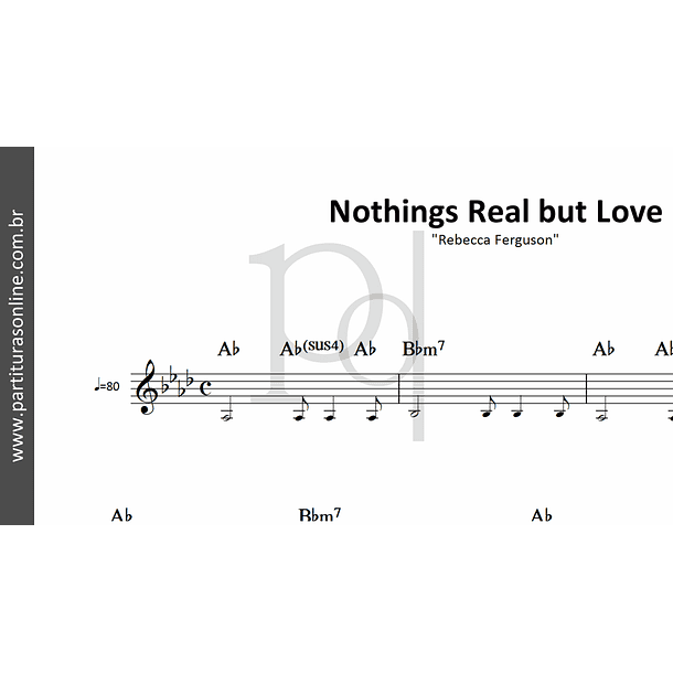 Nothings Real But Love | Rebecca Ferguson 2