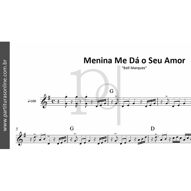 Menina Me Dá o Seu Amor | Bell Marques 2