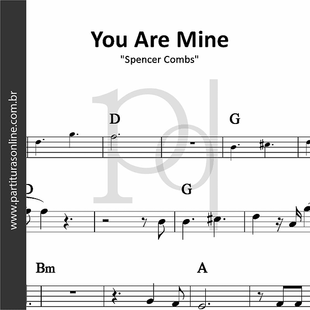You Are Mine | Spencer Combs 1
