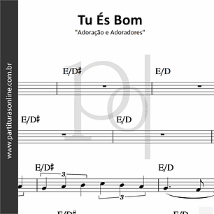 Tu És Bom • Adoração e Adoradores