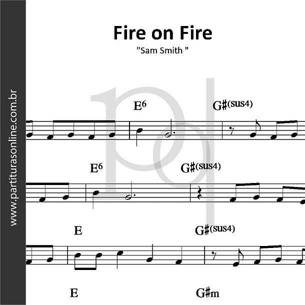 Fire on Fire | Sam Smith 1