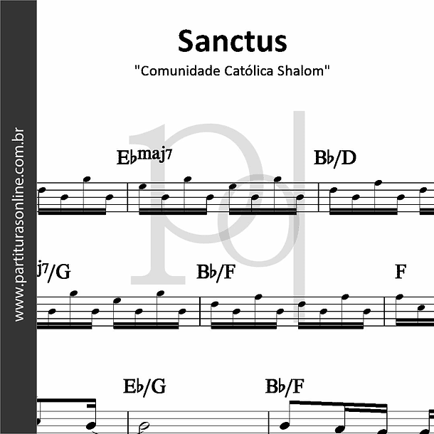 Sanctus • Comunidade Católica Shalom 1
