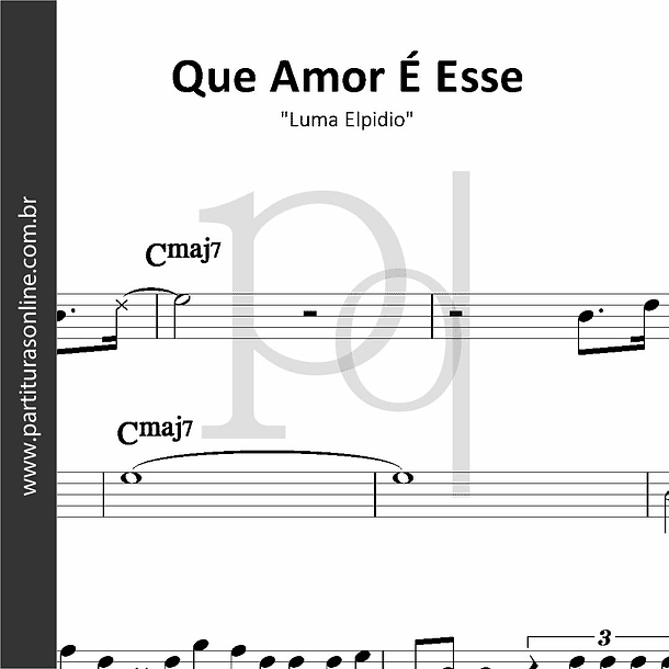 Que Amor É Esse | Luma Elpidio 1