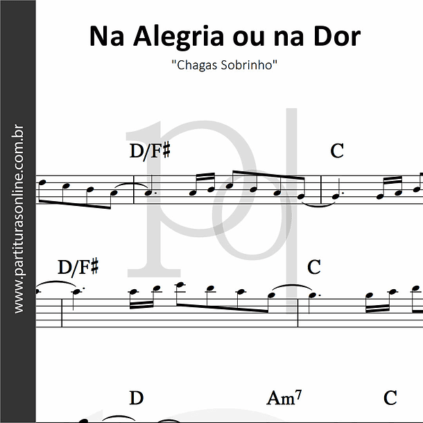 Na Alegria ou na Dor | Chagas Sobrinho