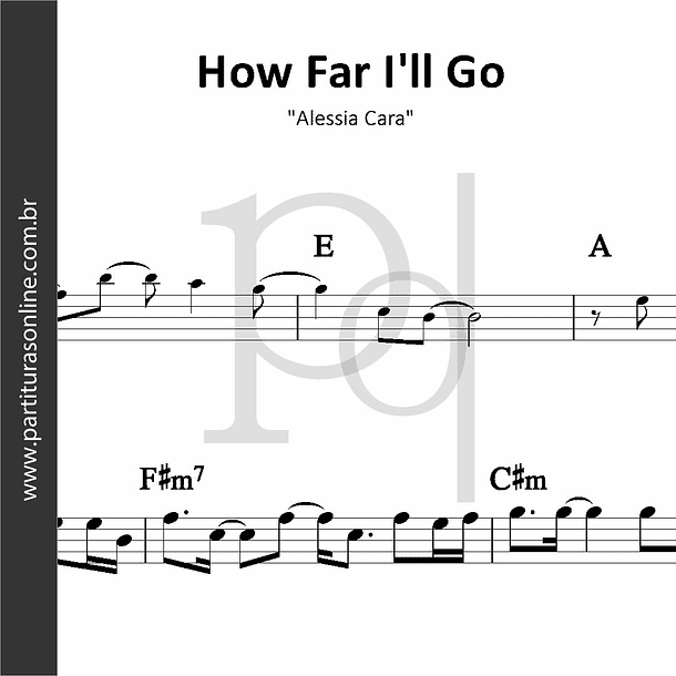 How Far I'll Go | Alessia Cara