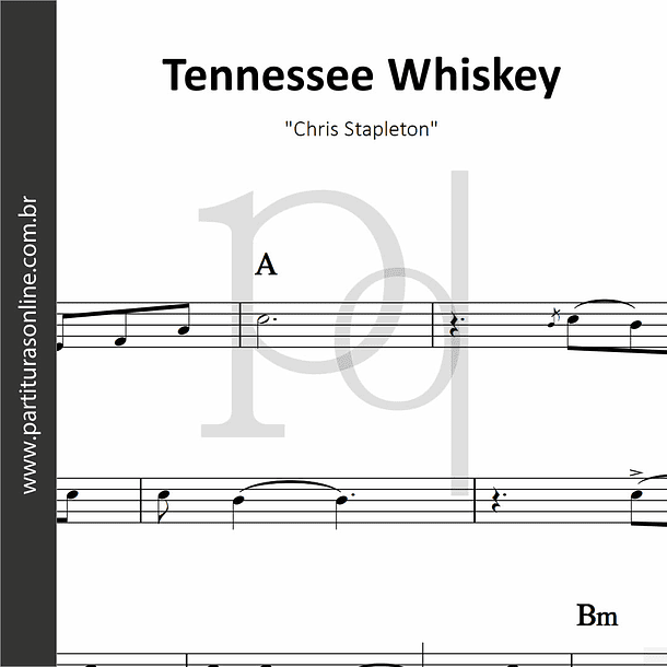 Tennessee Whiskey | Chris Stapleton 1