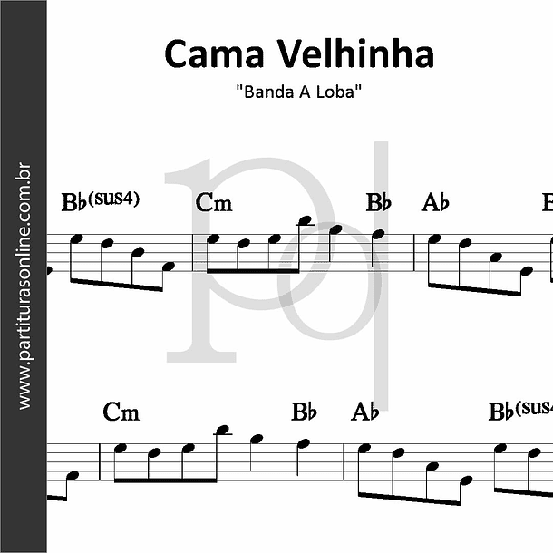 Cama Velhinha | Banda A Loba 1