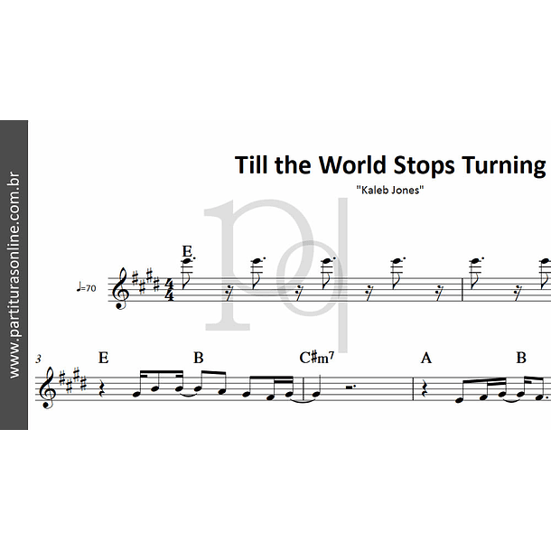 Till the World Stops Turning | Kaleb Jones  1