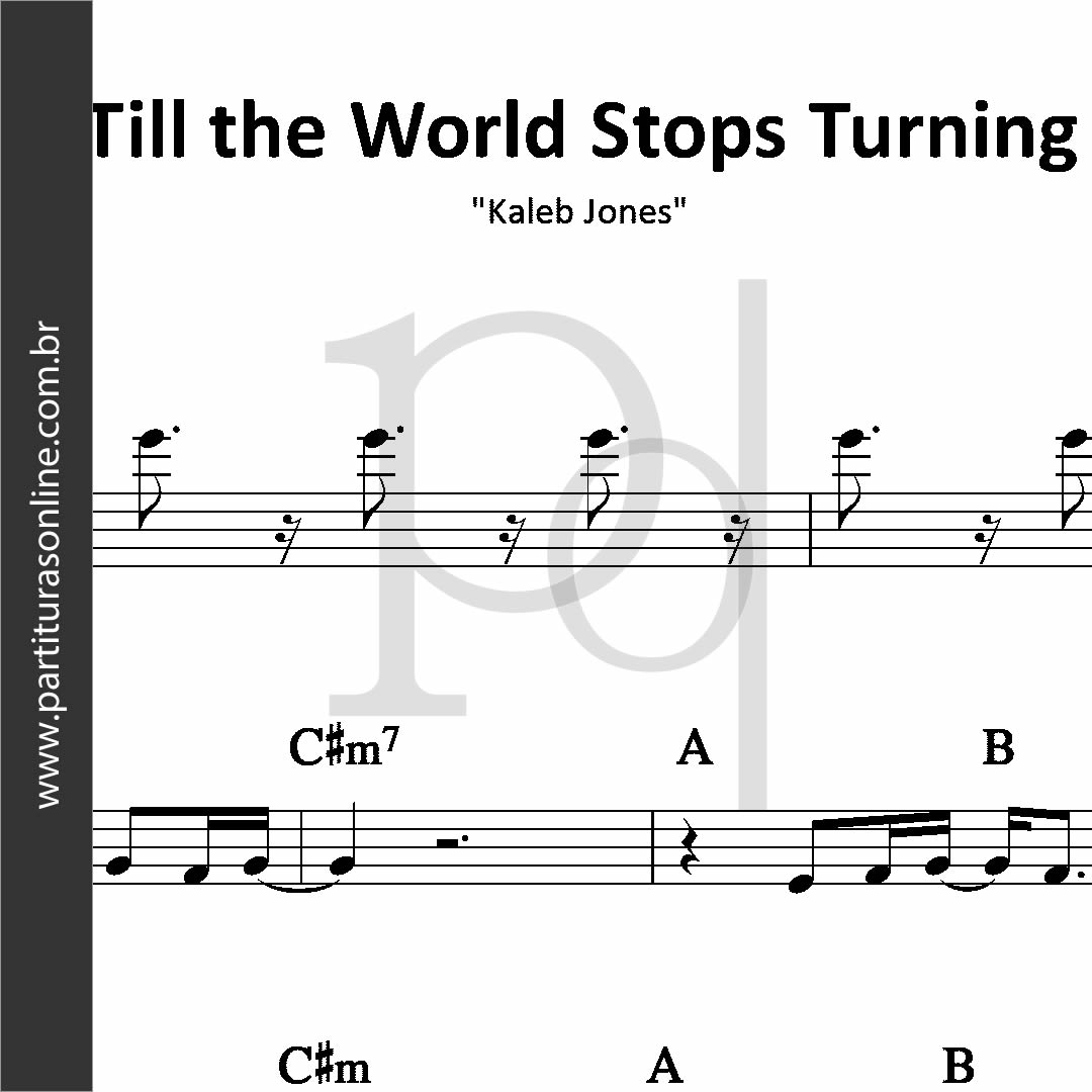 Till the World Stops Turning