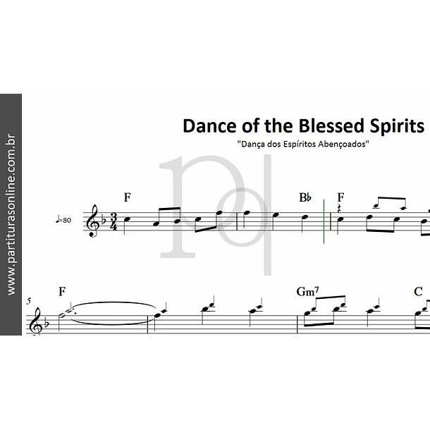 Dance of the Blessed Spirits | Dança dos Espíritos Abençoados 2