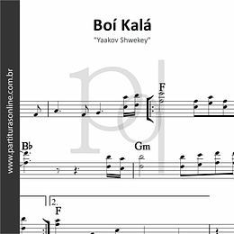 Boí Kalá | Yaakov Shwekey