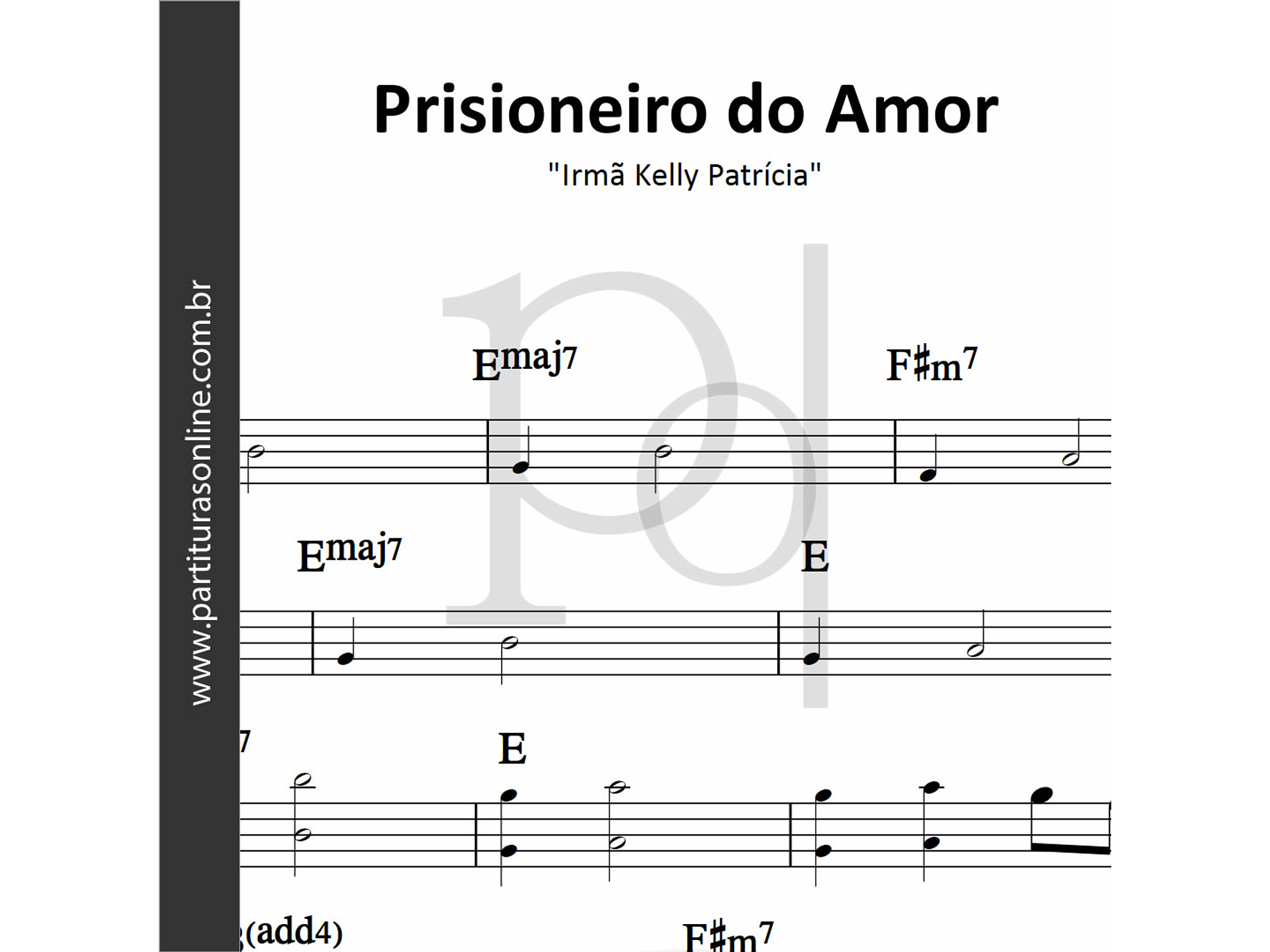 Prisioneiro do Amor | Irmã Kelly Patrícia